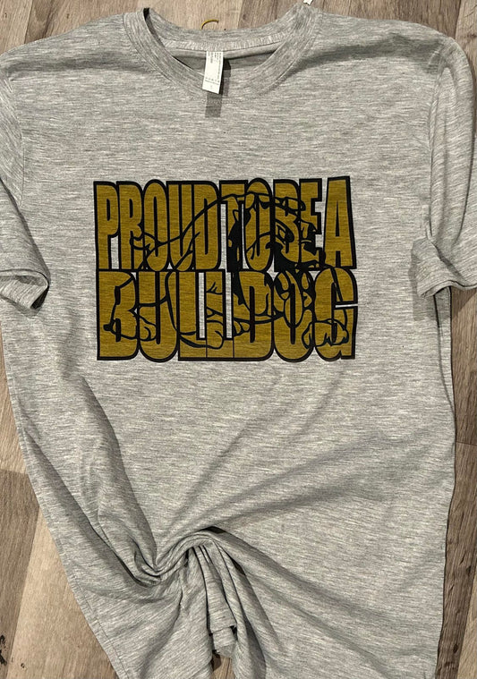 Proud to be a Bulldog T-Shirt