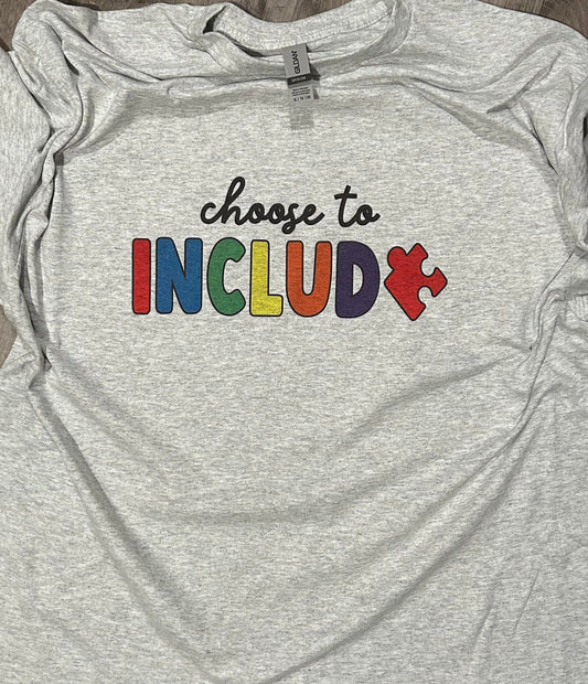 Choose to Include Autism  T-Shirt