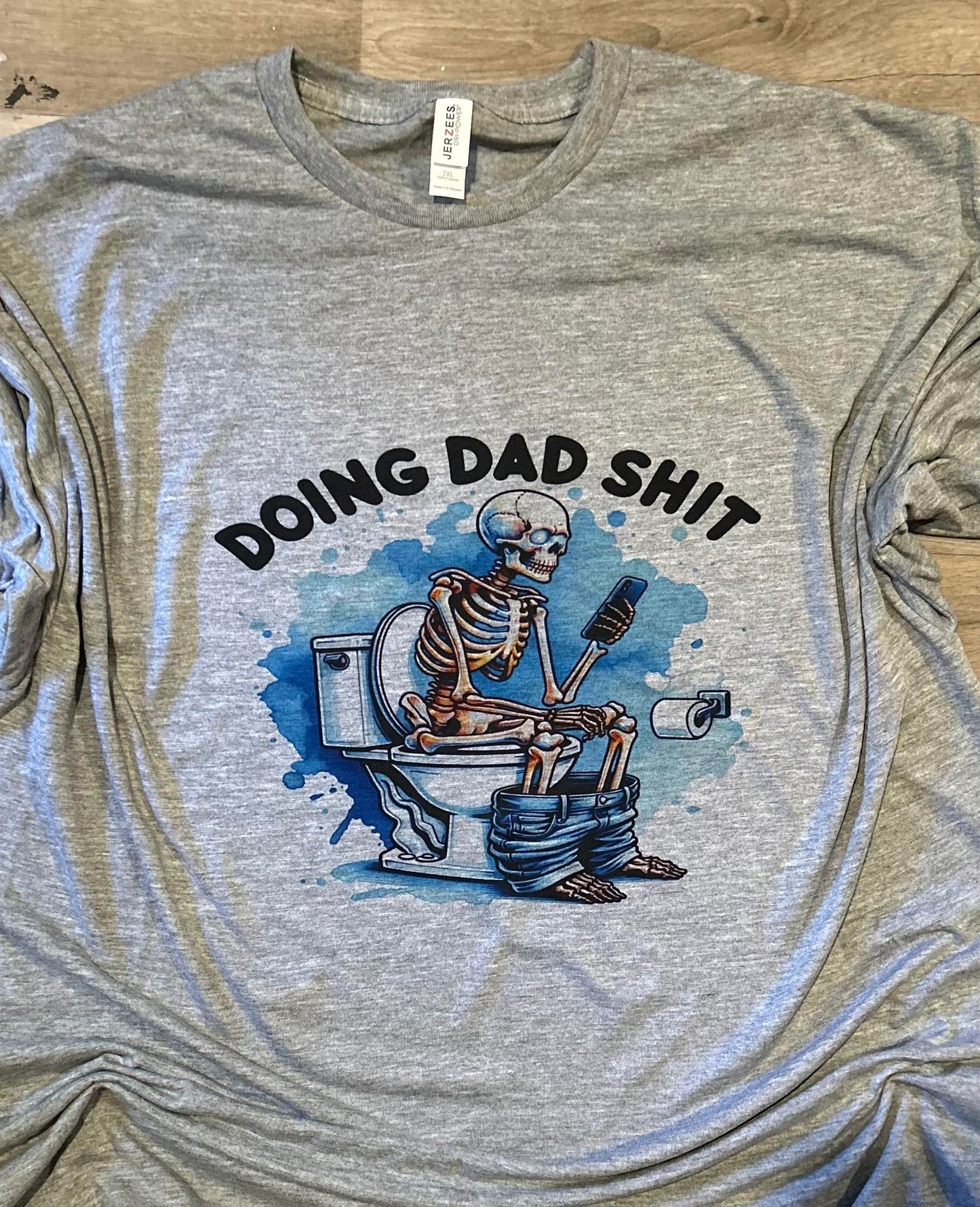 Doing Dad Sh*t T-Shirt