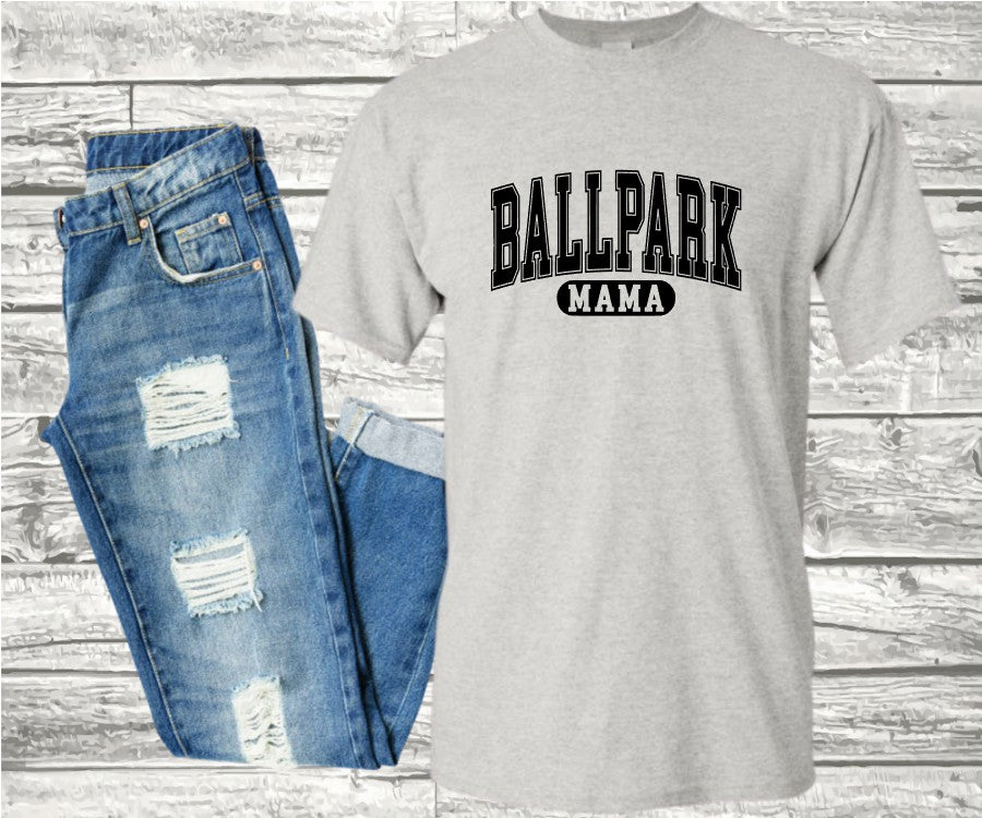 BallPark Mama, Momma, etx. T-Shirt