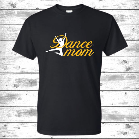 Dance Mom Option 1 T-Shirt closing Aug 2